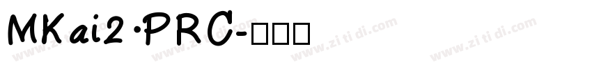 MKai2 PRC字体转换